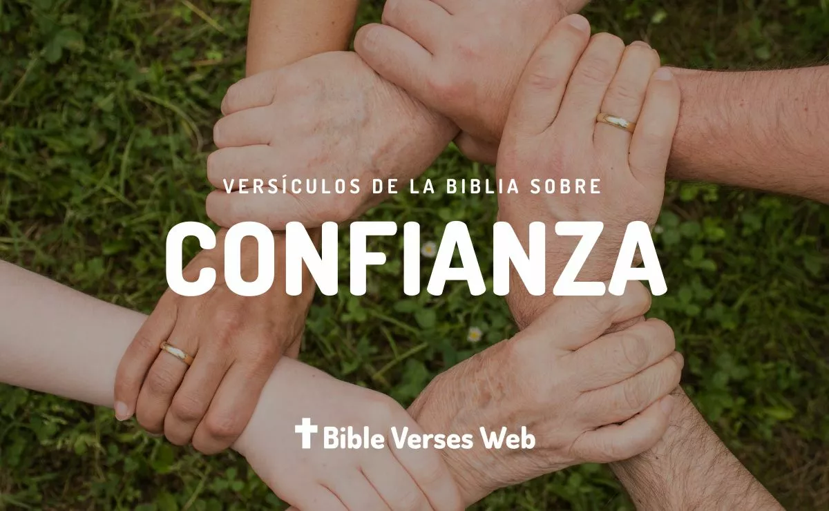 Versículos de Confianza en Dios Reina Valera