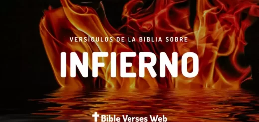 Versículos de la Biblia Sobre el Infierno