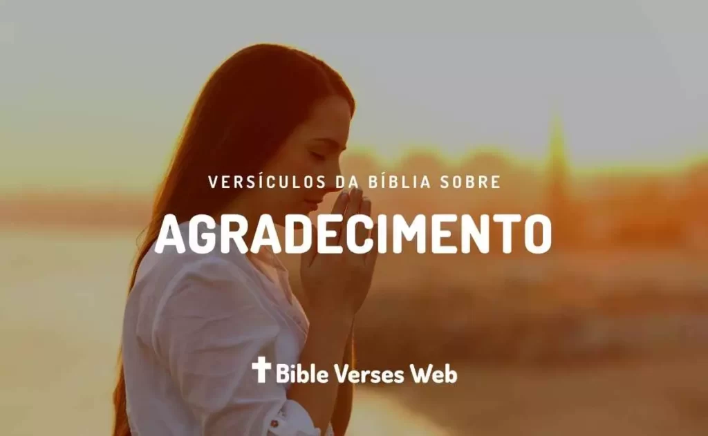 Versículos de Agradecimento - Almeida Revista e Corrigida