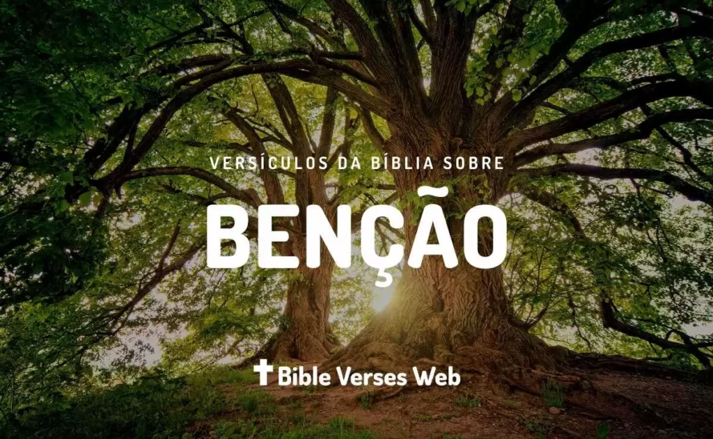 Versículos de Benção na Bíblia - Almeida Revista e Corrigida