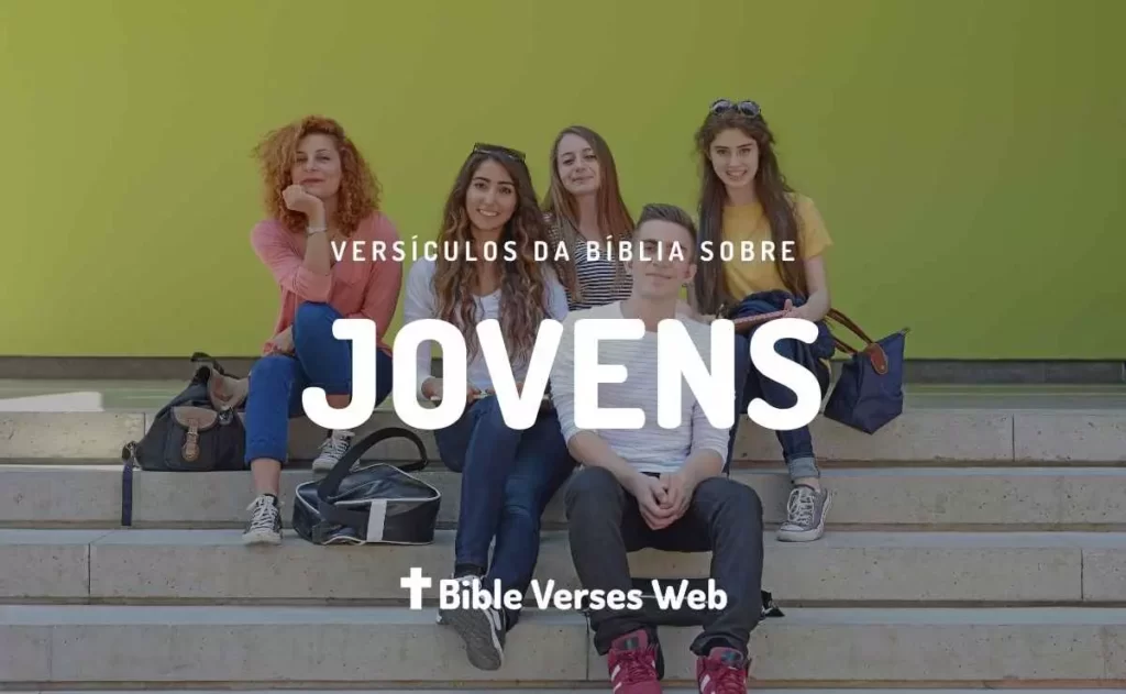 Versículos para Jovens na Bíblia - Almeida Revista e Corrigida