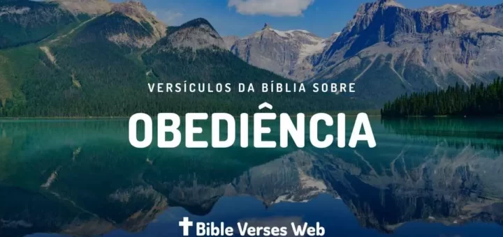 Versículos Sobre Obediência na Bíblia - Almeida Revista e Corrigida