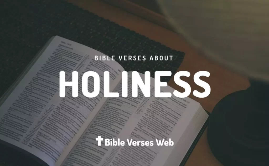 Bible Verses about Holiness - King James Version (KJV)