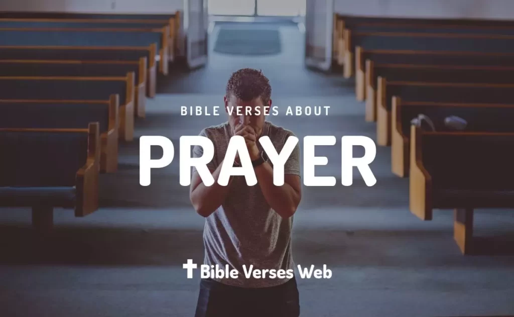 Bible Verses About Prayer - King James Version (KJV)