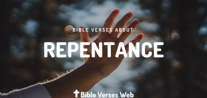 Bible Verses About Repentance - King James Version (KJV)