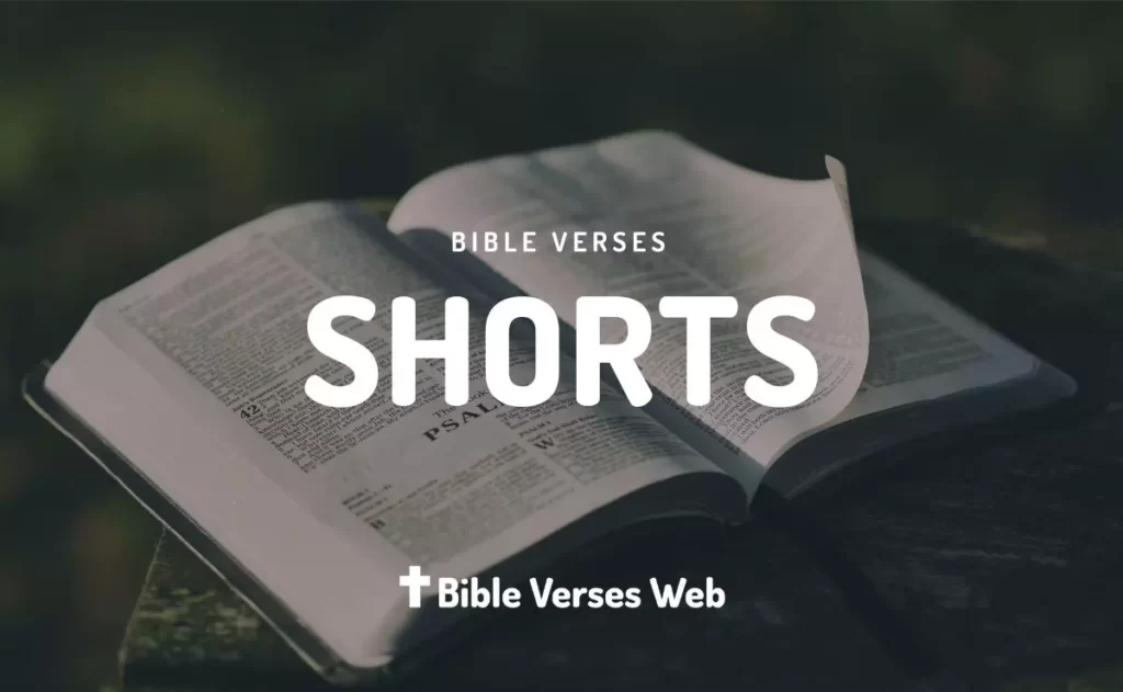 Short Bible Verses - King James Version (KJV)