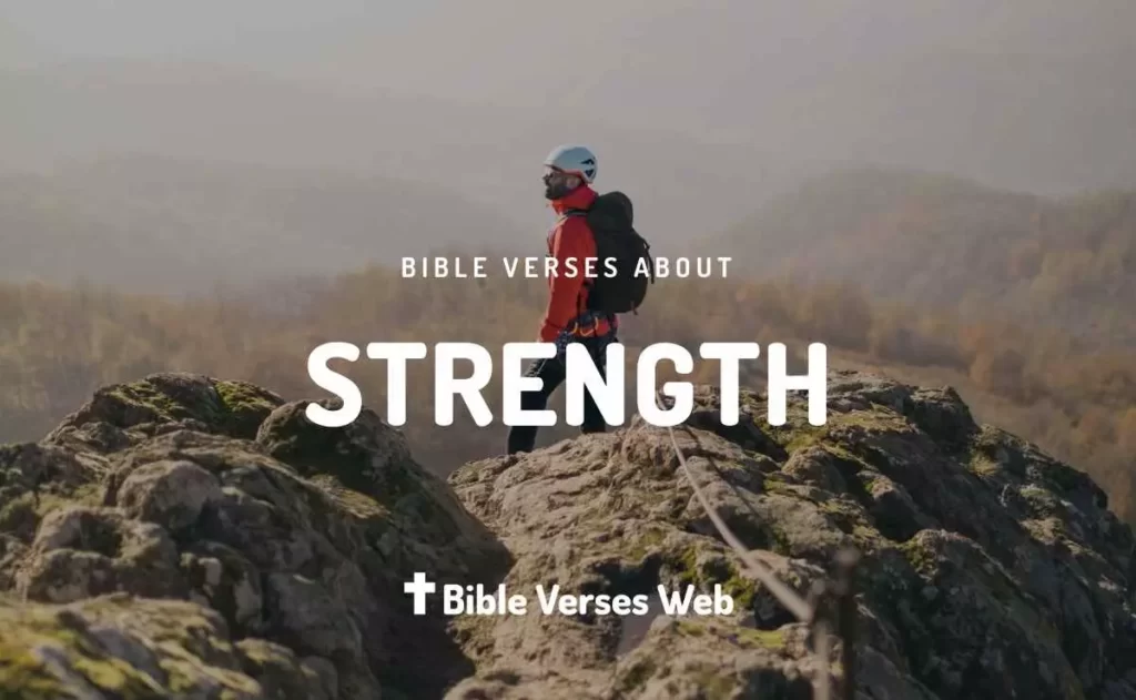 Bible Verses About Strength - King James Version (KJV)