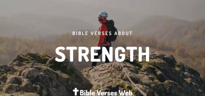 Bible Verses About Strength - King James Version (KJV)