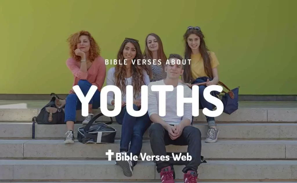 Bible Verses About Youth - King James Version (KJV)