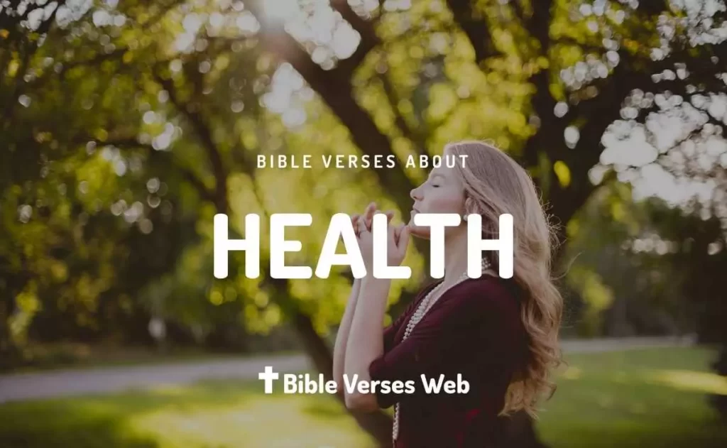 Bible Verses About Healing - King James Version (KJV)