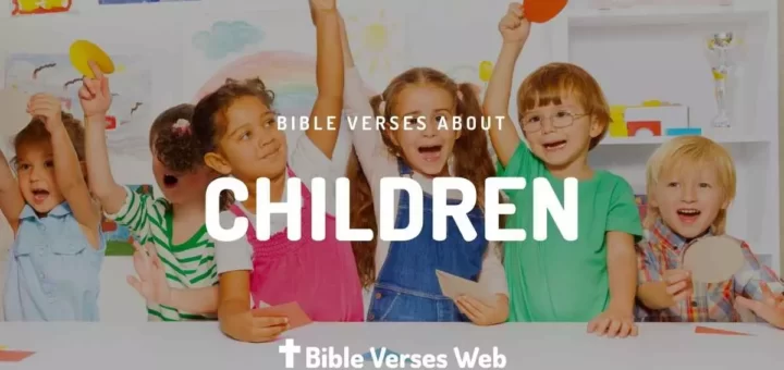 Short Bible Verses for Kids to Memorize - King James Version (KJV)