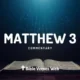 Matthew 3 Commentary