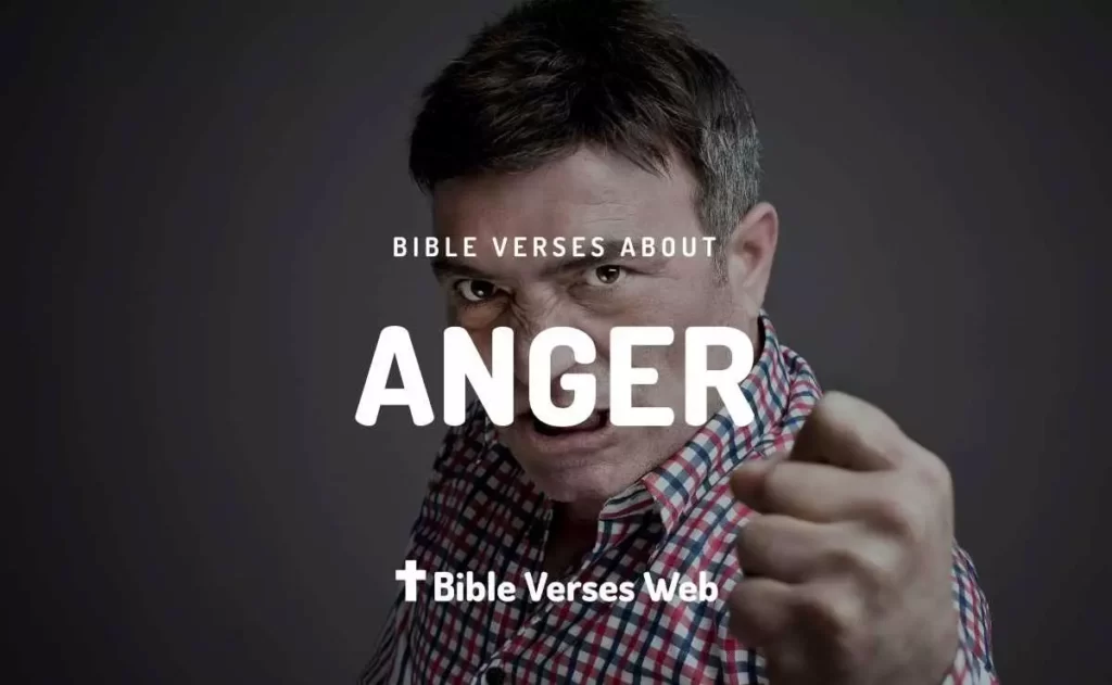 Bible Verses About Anger - King James Version (KJV)